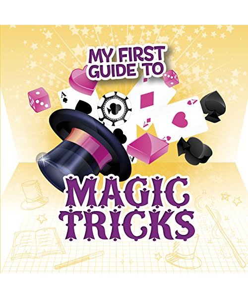 My First Guide to Magic Tricks