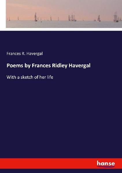 Poems by Frances Ridley Havergal