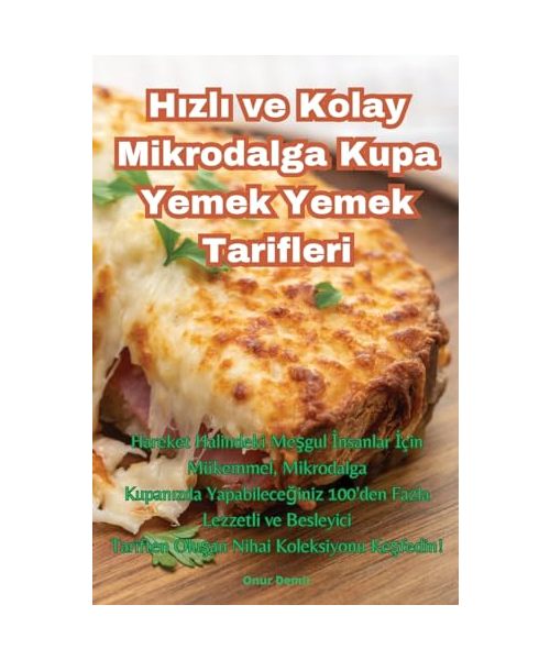 Hızlı ve Kolay Mikrodalga Kupa Yemek Yemek Tarifleri