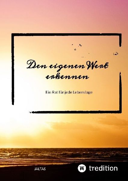 Den eigenen Wert erkennen