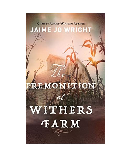 The Premonition at Withers Farm
