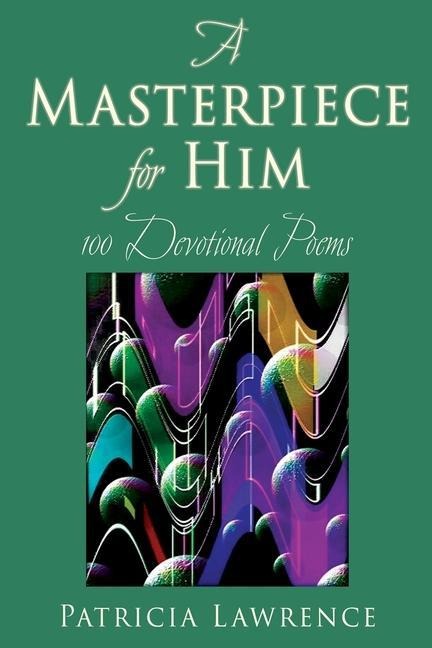 A Masterpiece for Him