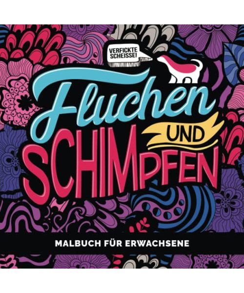 Malbuch für Erwachsene: Fluchen und schimpfen