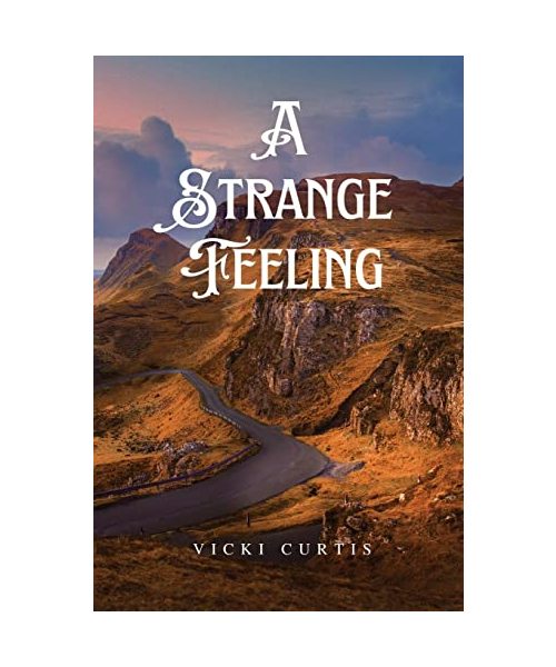 A Strange Feeling