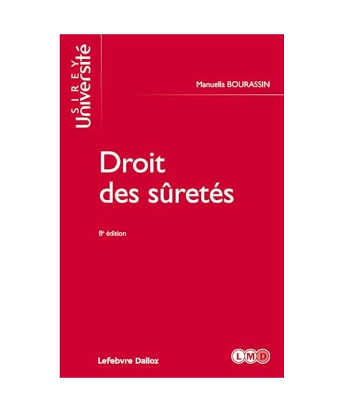 Droit des sûretés. 8e éd.