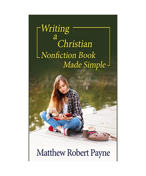 Writing a Christian Nonfiction Book Made Simple