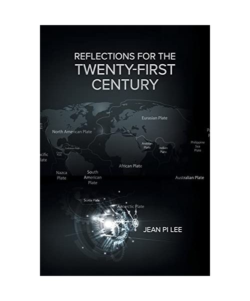 Reflections for the Twenty-First Century