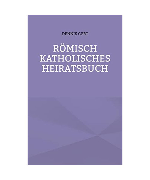 Römisch Katholisches Heiratsbuch