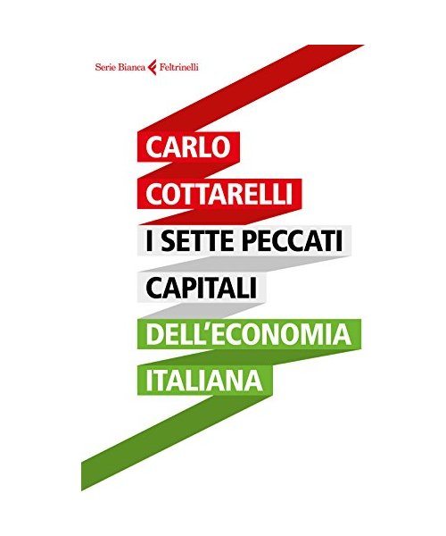 I sette peccati capitali dell'economia italiana