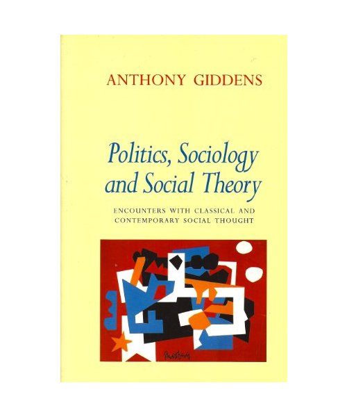 Politics, Sociology and Social Theory