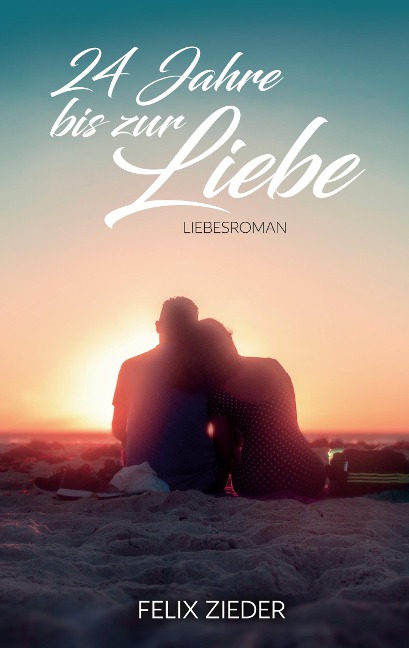24 Jahre bis zur Liebe