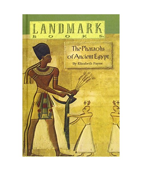 The Pharoahs of Ancient Egypt