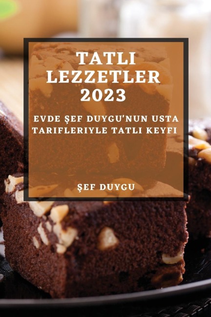Tatlı Lezzetler 2023