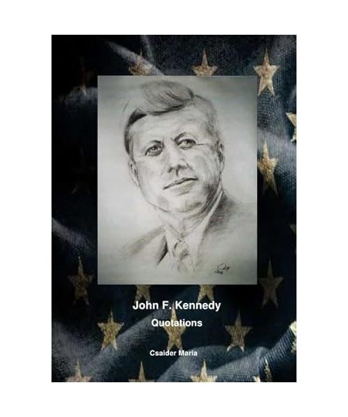 John F. Kennedy Quotations (1)