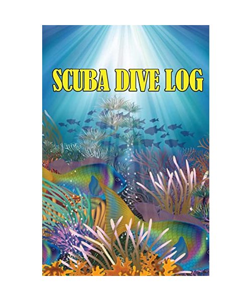 Scuba Dive Log: Perfect Gift for Divers Personal Scuba Tracker for Beginner, Intermediate and Experienced Divers