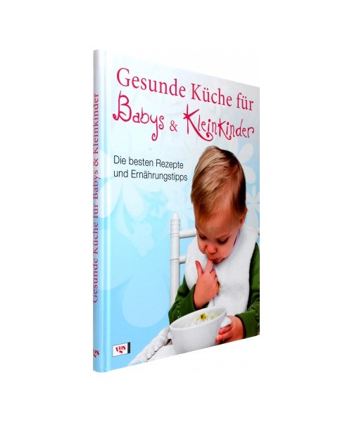 Gesunde Küche für Babys und Kleinkinder