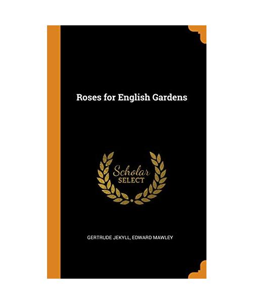 Roses for English Gardens