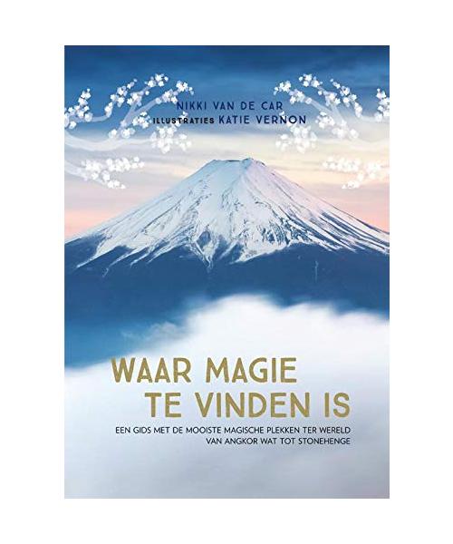 Waar magie te vinden is: een gids met de mooiste magische plekken ter wereld