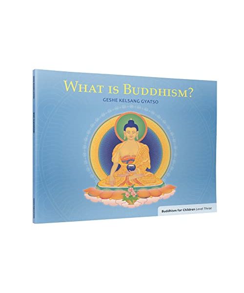 What Is Buddhism?