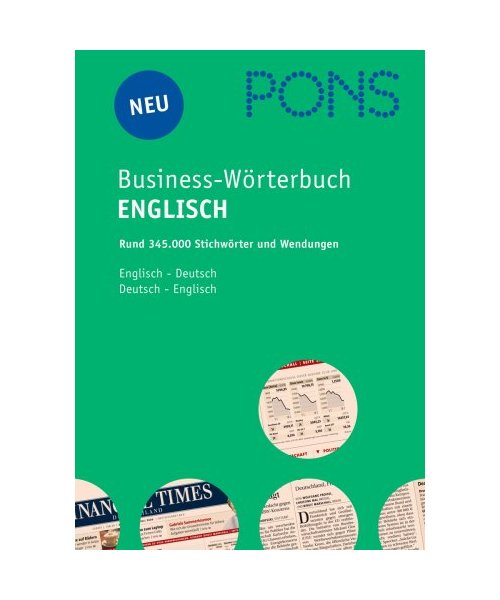 PONS  Business-Wörterbuch Englisch. Englisch - Deutsch / Deutsch - Englisch