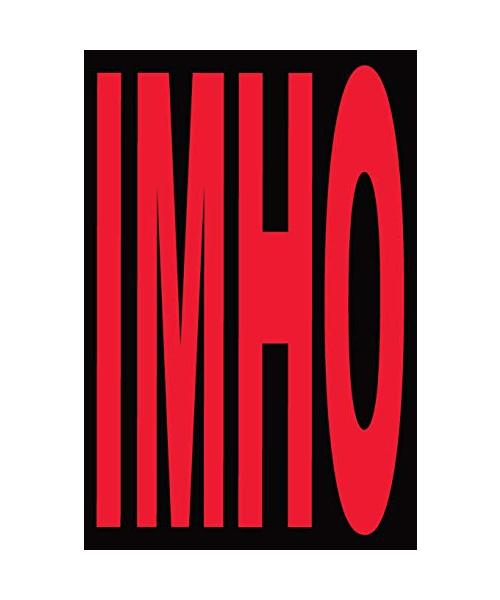 Imho in My Humble Opinion Notebook: Get Everything Off Your Chest by Using This Minimalist Design Blank Lined Journal. Each Page Has a Place for a Sub