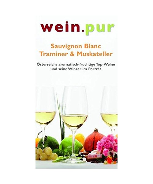 Sauvignon Blanc - Tramiener & Muskateller