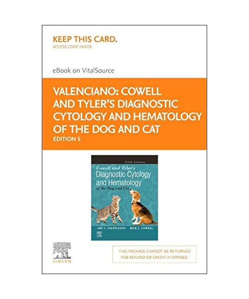 Cowell and Tyler's Diagnostic Cytology and Hematology of the Dog and Cat - Elsevier E-Book on Vitalsource (Retail Access Card)
