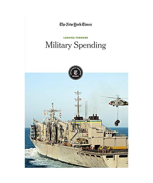 MILITARY SPENDING (Looking Forward)
