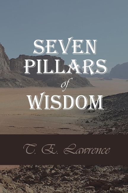 Seven Pillars of Wisdom