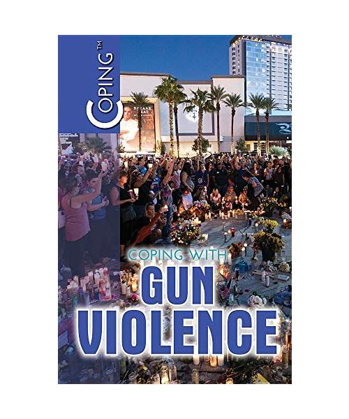 Coping with Gun Violence