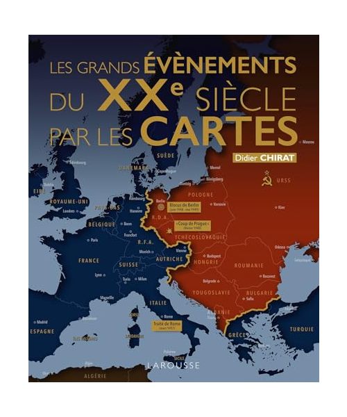 Les grands événements du XXe siècle par les cartes