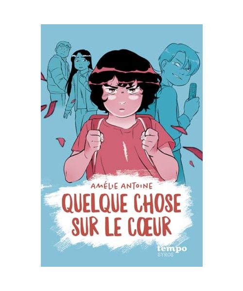 Quelque chose sur le coeur