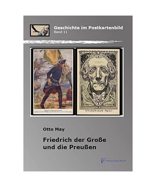 Friedrich der Große und die Preußen