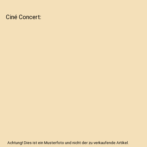 Ciné Concert