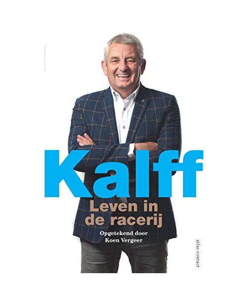 Kalff: leven in de racerij