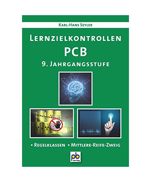 Lernzielkontrollen PCB 9. Jahrgangsstufe