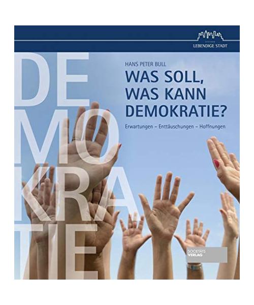 Was soll, was kann Demokratie?