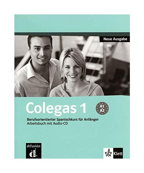 Colegas 1 Neubearbeitung. Arbeitsbuch inkl. Audio-CD