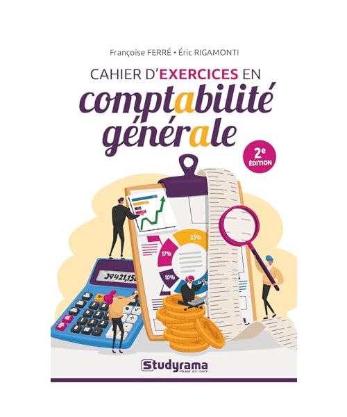 Cahier d'exercices en comptabilité générale