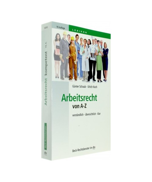 Arbeitsrecht von A - Z