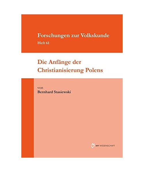 Die Anfänge der Christianisierung Polens