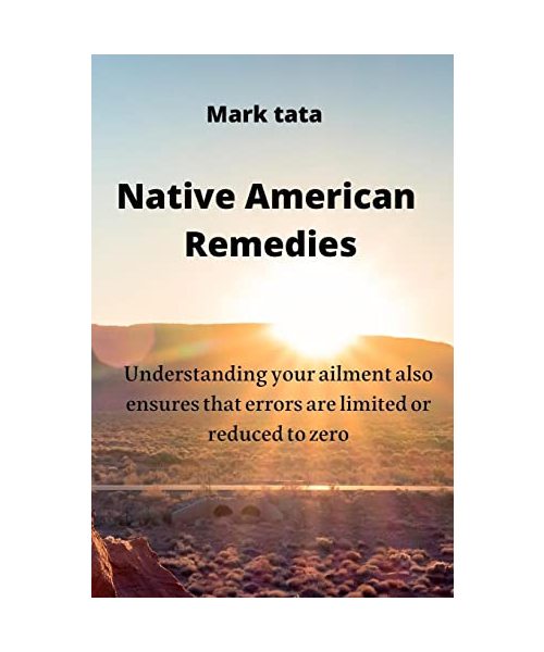 Native American Remedies