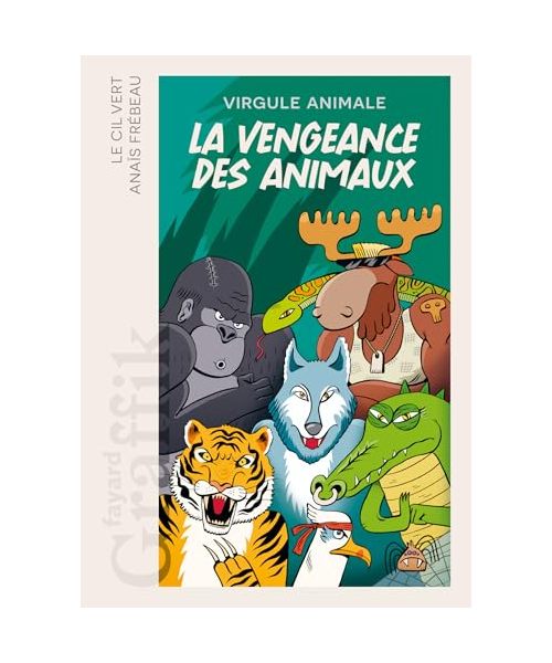 La vengeance des animaux