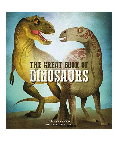 The Great Book of Dinosaurs: Volume 1