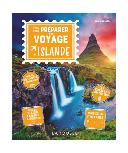Tout pour préparer son voyage en Islande