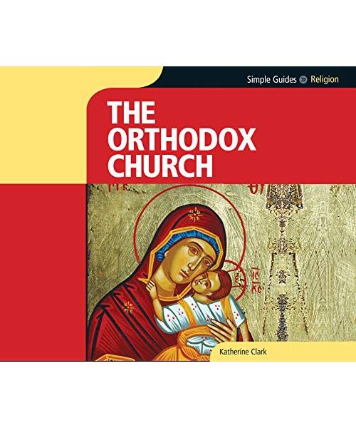 Orthodox Church (Simple Guides)