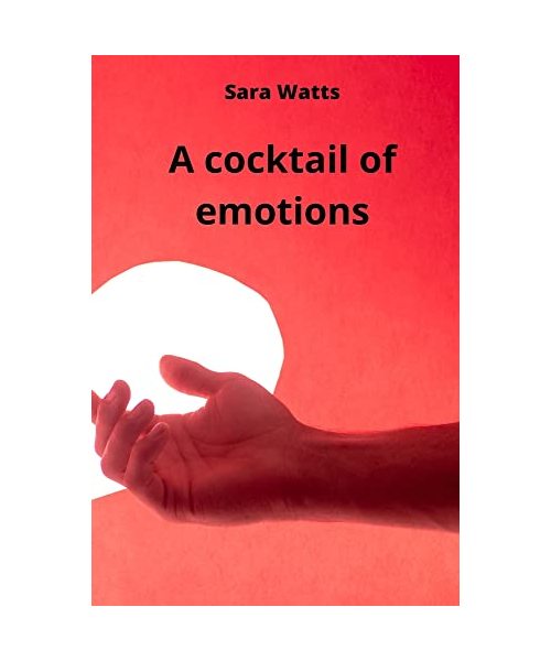 a cocktail of emotions