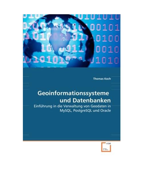 Geoinformationssysteme  und Datenbanken