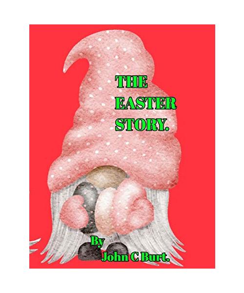 The Easter Story.