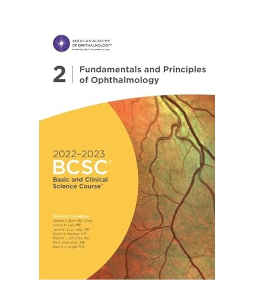 2022-2023 Basic and Clinical Science Course™, Section 02: Fundamentals and Principles of Ophthalmology